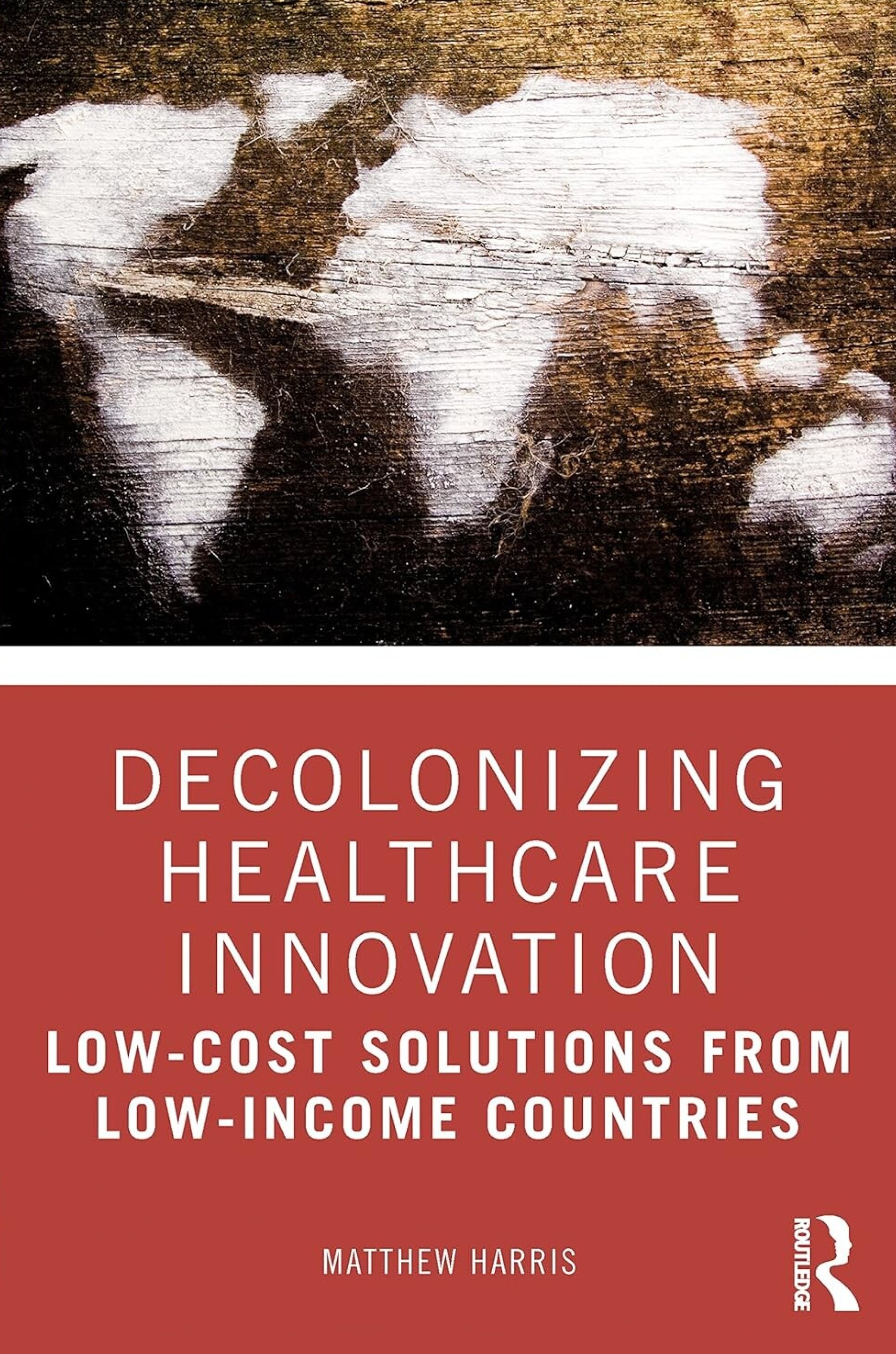 Front cover image of Decolonizing healthcare book