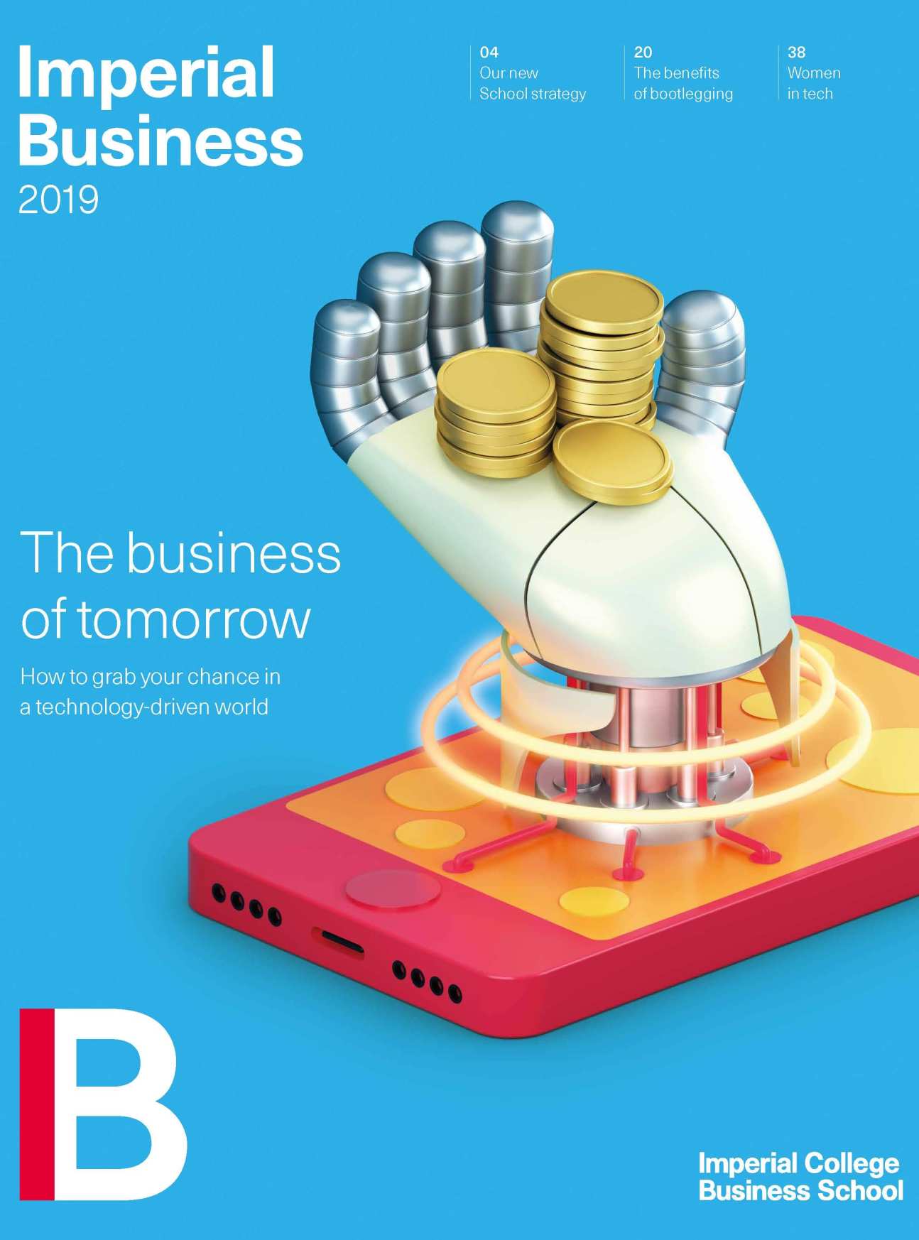 The Business School magazine front cover - a robotic hand holding coins