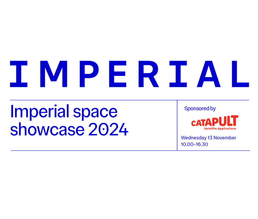 Imperial space showcase 2024, sponsored by Satellite Applications Catapult