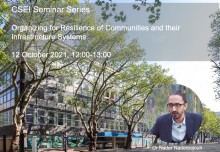 CSEI Seminar Series - Organizing for Resilience of Communities