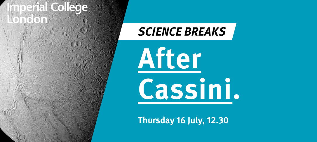 Science Breaks After Cassini