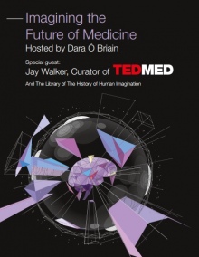 Imagining the Future of Medicine